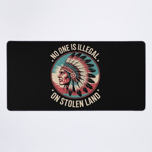 Item preview, No one is illegal on stolen land designed and sold by NeomiStoreSS.