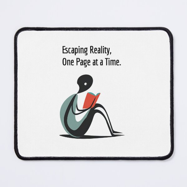 Item preview, "Escaping Reality, One Page at a Time" Book reading hobby design designed and sold by TR_fairydesigns.