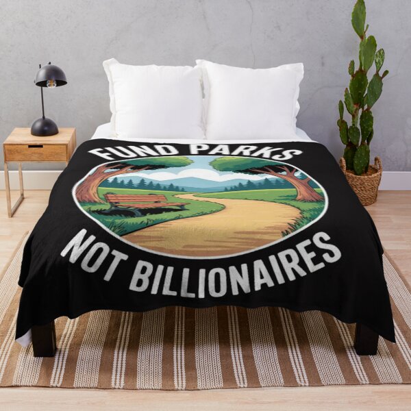 Item preview, Fund Parks - Not Billionaires designed and sold by JosephMelendez6.