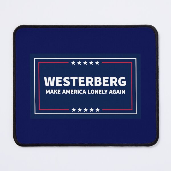 Item preview, Westerberg Make America Lonely Again designed and sold by TheFace!.