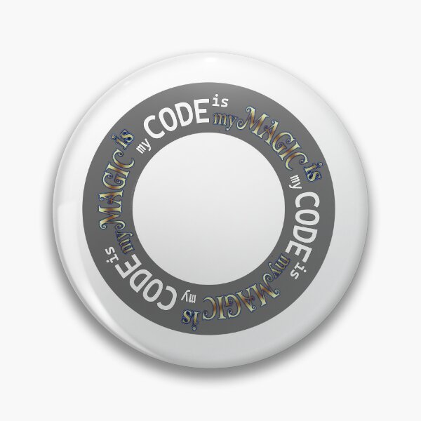 Item preview, My Code is Magic; my Magic is Code designed and sold by MP Bailey.