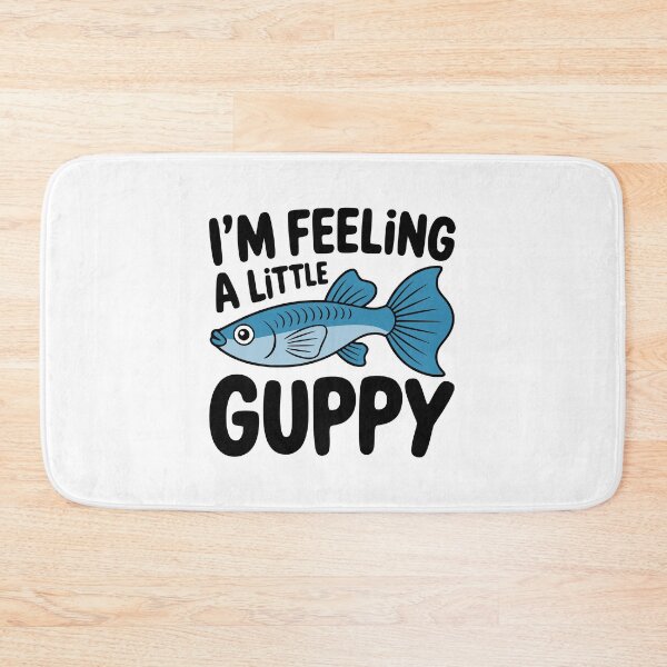 Item preview, I'm Feeling A Little Guppy! Cute Fish Pun designed and sold by PMCreative.