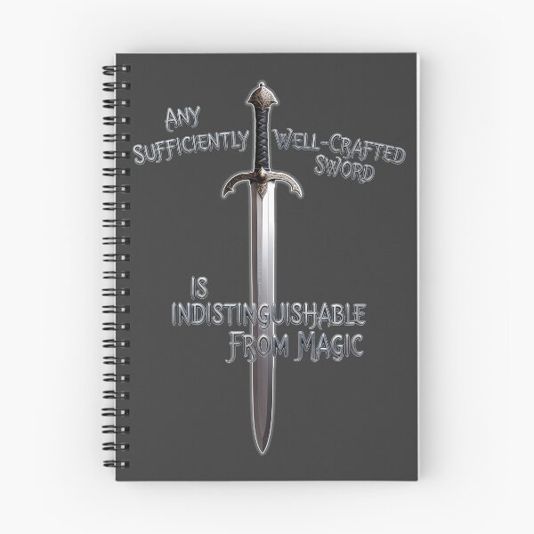Item preview, Any sufficiently well-crafted sword is indistinguishable from magic designed and sold by MP Bailey.