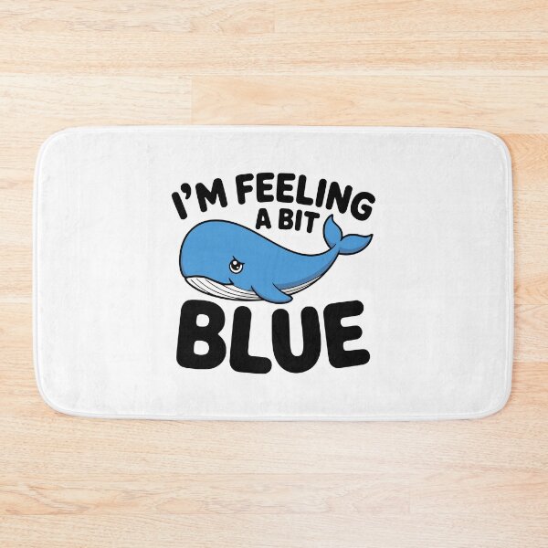 Item preview, I'm Feeling A Bit Blue! Cute Blue Wale Pun designed and sold by PMCreative.