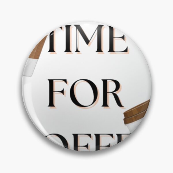 Item preview, It is time for coffee! designed and sold by LUKAGE.