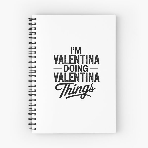 Item preview, I'm Valentina Doing Valentina Things designed and sold by Oussinc.