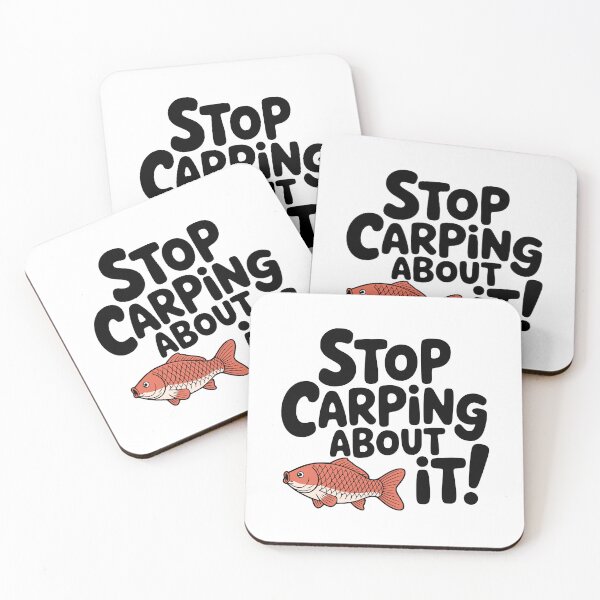 Item preview, Stop Carping About It! Cute Carp Fish Pun designed and sold by PMCreative.