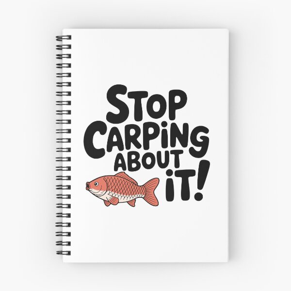 Item preview, Stop Carping About It! Cute Carp Fish Pun designed and sold by PMCreative.