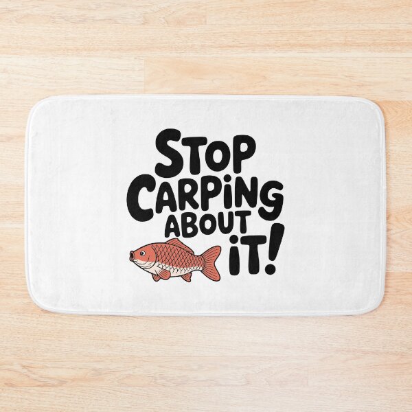 Item preview, Stop Carping About It! Cute Carp Fish Pun designed and sold by PMCreative.