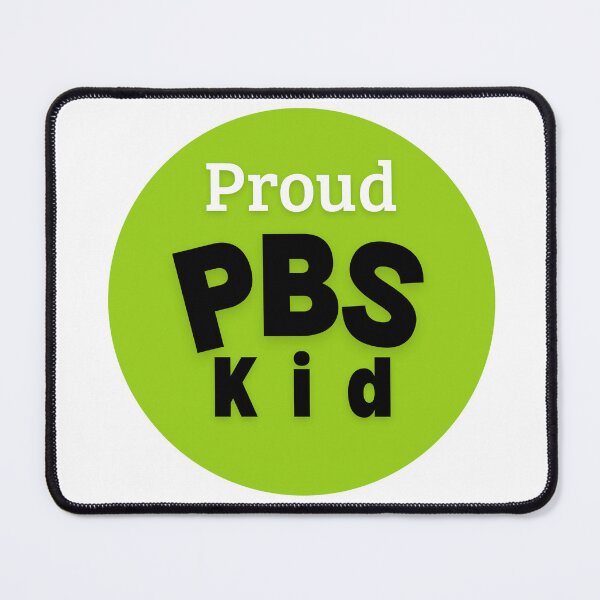 Item preview, Proud PBS Kid designed and sold by Niche Fandoms R Us.