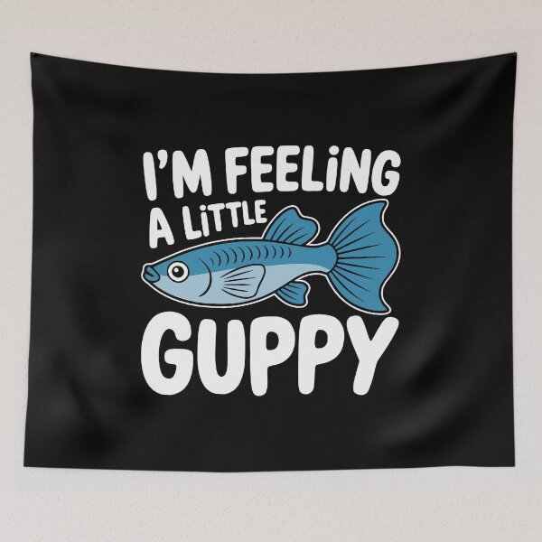 Item preview, I'm Feeling A Little Guppy! Funny Fish Pun designed and sold by PMCreative.