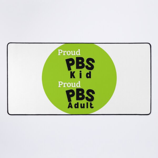 Item preview, Proud PBS Kid, Proud PBS Adult designed and sold by Niche Fandoms R Us.