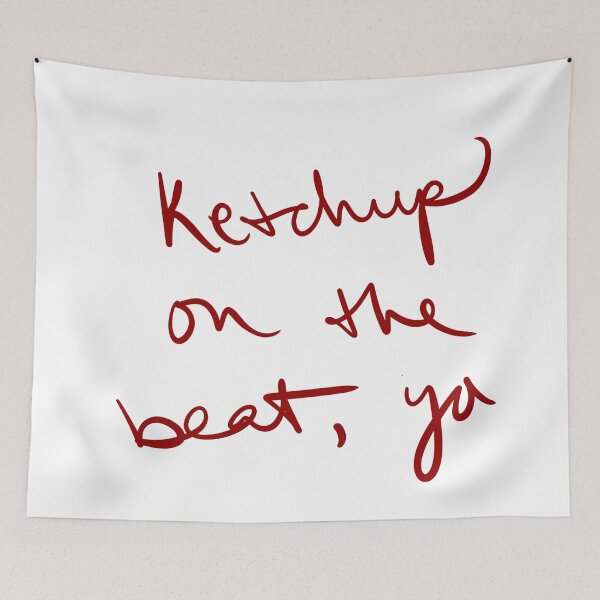 Item preview, Ketchup on the beat, yo. designed and sold by abeink.