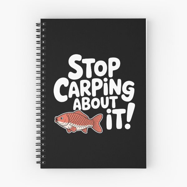 Item preview, Stop Carping About It! Funny Carp Fish Pun designed and sold by PMCreative.