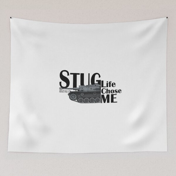 Item preview, StuG Life Chose ME  designed and sold by General-Rascal.