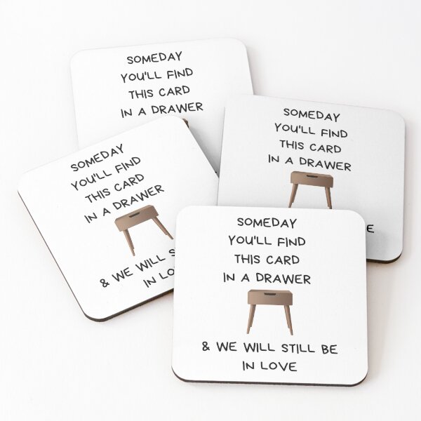 Item preview, Someday You'll Find This Card In A Drawer And We Will Still Be In Love designed and sold by SnorkleSupply.