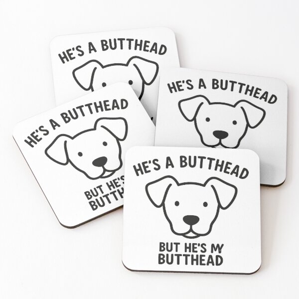 Item preview, He’s a Butthead but He’s My Butthead | Funny Dog Lover Gift Design designed and sold by Laughprints.
