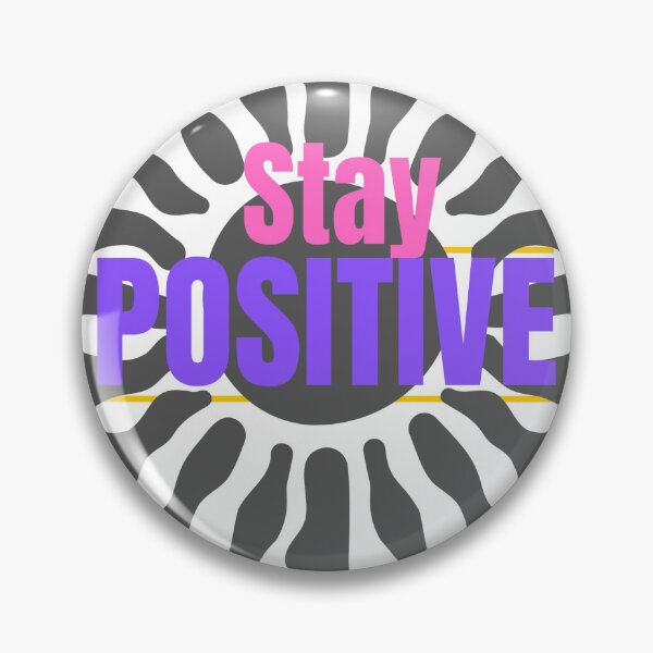 Item preview, Stay Positive Designs – Inspire Through Art . designed and sold by printeGear.