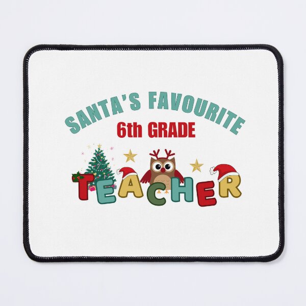 Item preview, Santa’s Favourite 6th Grade Teacher designed and sold by DixieGirlStudio.