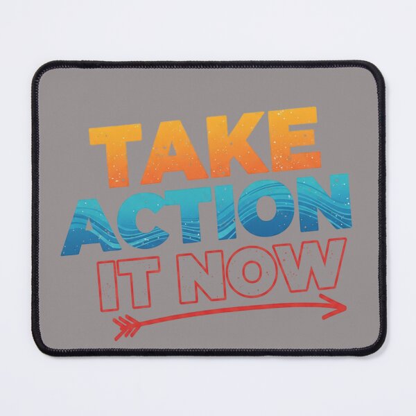 Item preview, Take Action Now Motivational Graphic designed and sold by Devon Designs.