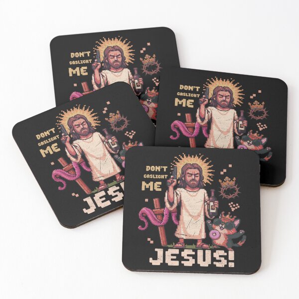 Item preview, Don't gaslight me Jesus! Dungeon Crawler Carl designed and sold by RamblingsRose.