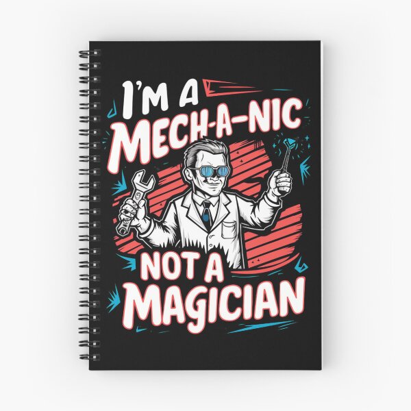 Item preview, Im a Mechanic, Not a Magician designed and sold by maseno.