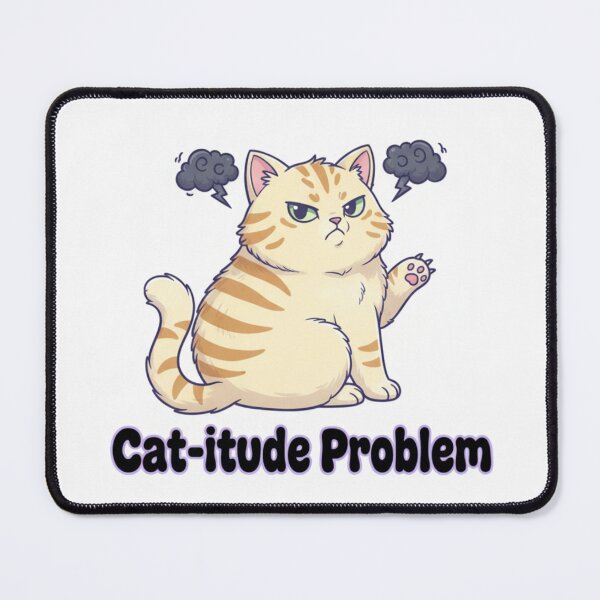 Item preview, Cat-itude Problem – Funny Sassy Cat T-Shirt | Attitude Cat Lover Gift designed and sold by SoulMint.
