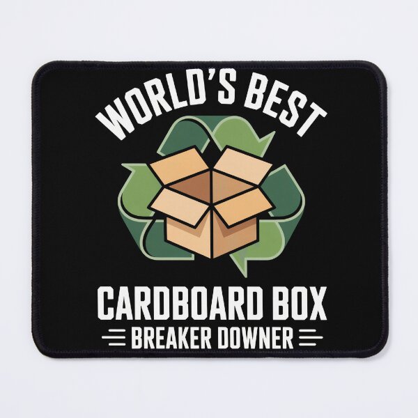 Item preview, Worlds Best Cardboard Box Breaker Downer designed and sold by MooonTees.