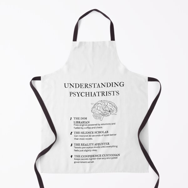 Item preview, Understanding Psychiatrists – A Field Guide to Sanity’s Custodians designed and sold by PsyFlow35.