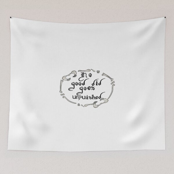 Item preview, no dood did goes unpunished designed and sold by Kalhanne.