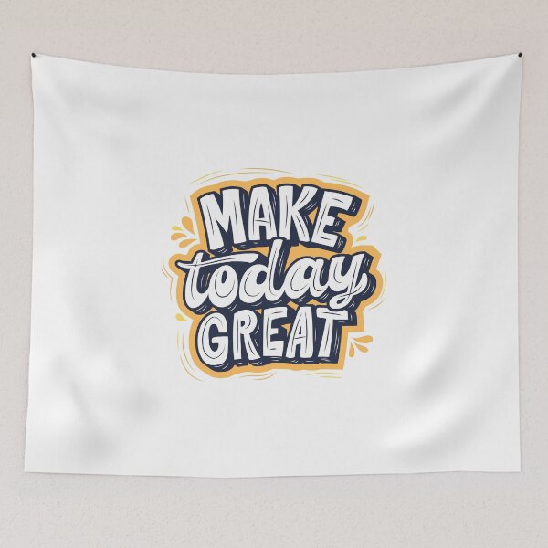 Item preview, Make today Great designed and sold by proviax.