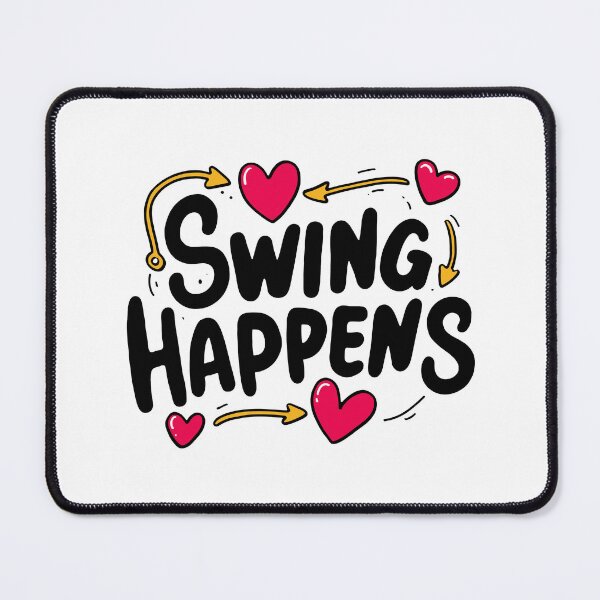 Item preview, Swing Happens Swinger Lifestyle Adult Culture designed and sold by Pineapple-Ink.