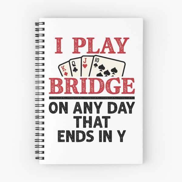 Item preview, I Play Bridge on Any Day that Ends in Y Funny Card Game Player designed and sold by jaygo.