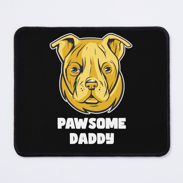 Item preview, PAWSOME PITBULL DADDY designed and sold by Pixel & Petal.