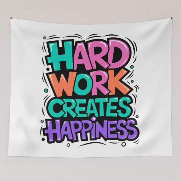 Item preview, Motivational Quote – Hard Work Creates Happiness – Positive Vibes Design designed and sold by Kruti Collection.