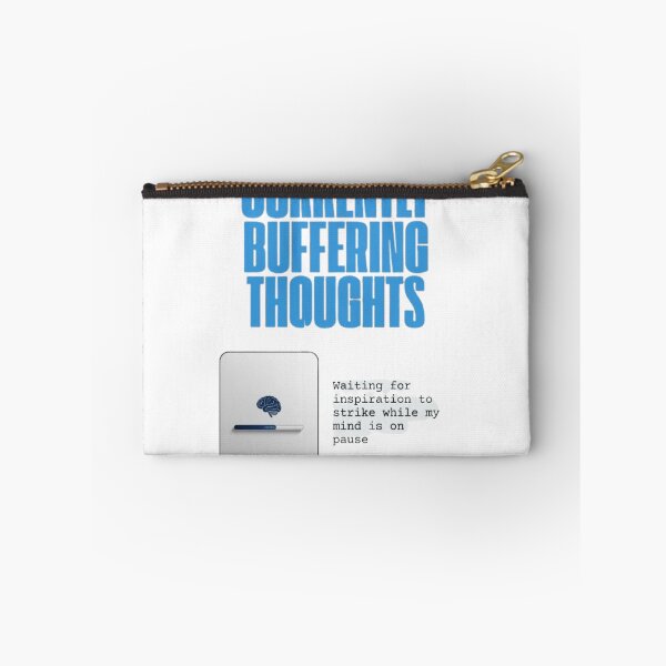 Item preview, "Currently buffering... my thoughts." Visual: Loading bar halfway filled, with a brain icon above it. designed and sold by ChanduCreater28.