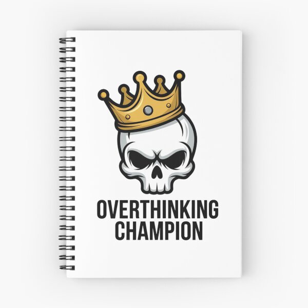 Item preview, Overthinking Champion designed and sold by WeranovDesign.