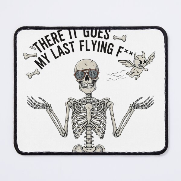 Item preview, There It Goes My Last Flying F* - Skeleton Shrug Funny Sarcasm** designed and sold by VandalMuse.