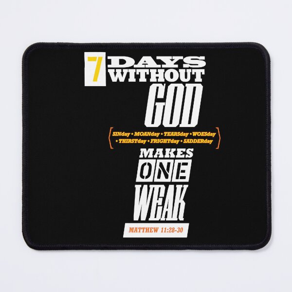 Item preview, 7 Days...One Weak (R) designed and sold by square1studio.