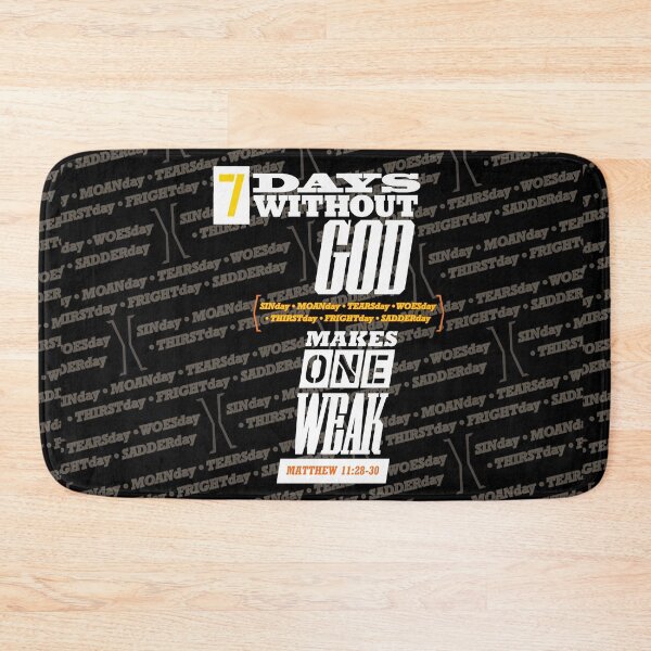 Item preview, 7 Days...One Weak (R) designed and sold by square1studio.