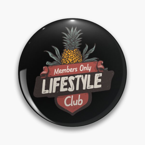 Item preview, Members Lifestyle Club Pineapple Swinger Lifestyle Adult Culture designed and sold by Pineapple-Ink.