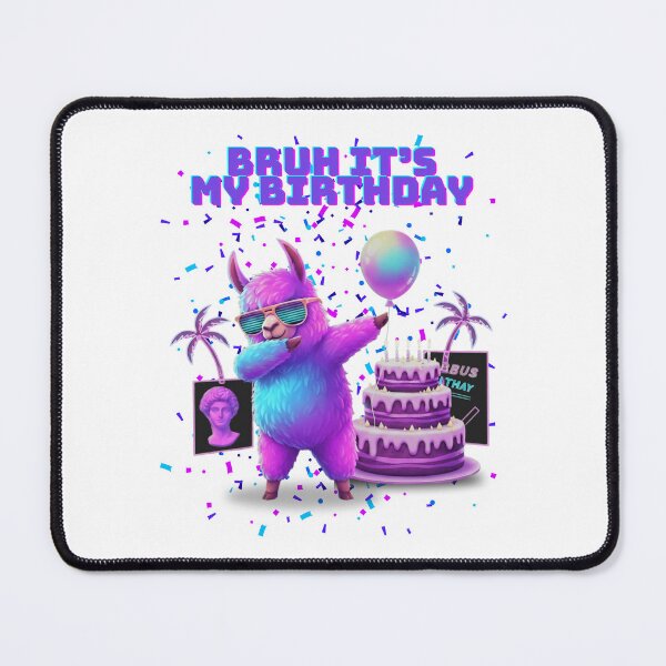 Item preview, Bruh Its My Birthday Pinata llama for party and birthday designed and sold by DOPANDA ..