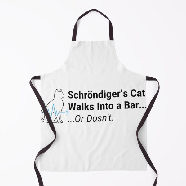 Item preview, Schrödinger's Cat Walks Into a Bar... Or Doesn't. Funny Physics Joke designed and sold by Beaglekawaii.