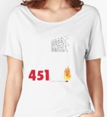 Fahrenheit 451, burning words Women's Relaxed Fit T-Shirt