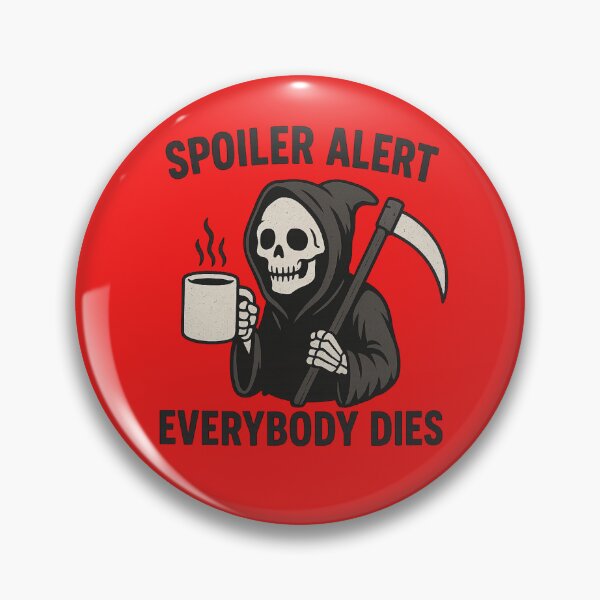 Item preview, Spoiler Alert designed and sold by MerchbyDbone.