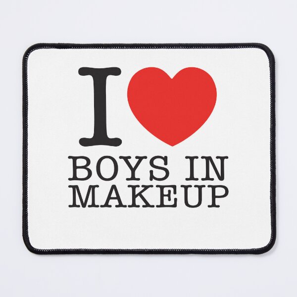 Item preview, I Love Boys In Makeup designed and sold by shitpostee.