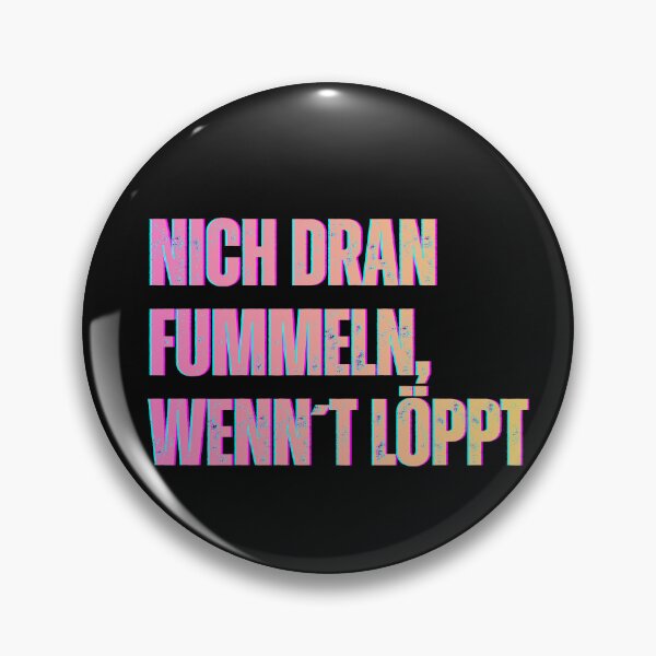 Item preview, Don't fiddle with it when it's working – North German saying in neon style designed and sold by Fies-und-Fein.