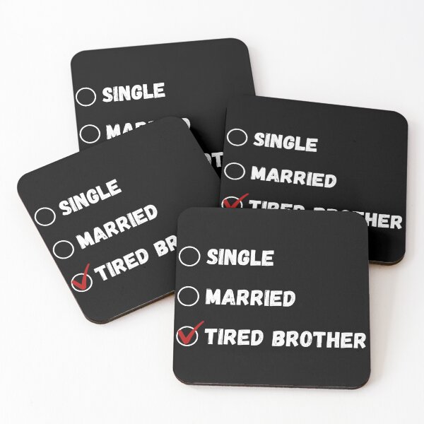 Item preview, Single Married Tired Brother, Funny Brother Shirt designed and sold by Sleepy Cat Design.