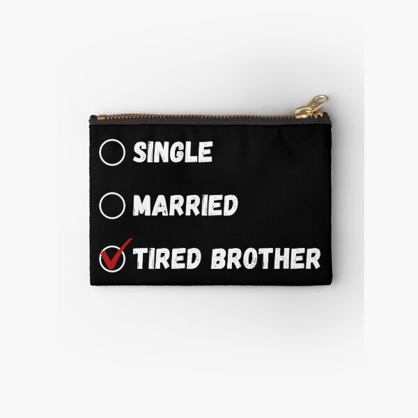 Item preview, Single Married Tired Brother, Funny Brother Shirt designed and sold by Sleepy Cat Design.