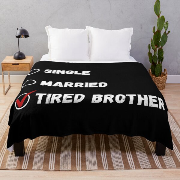 Item preview, Single Married Tired Brother, Funny Brother Shirt designed and sold by Sleepy Cat Design.
